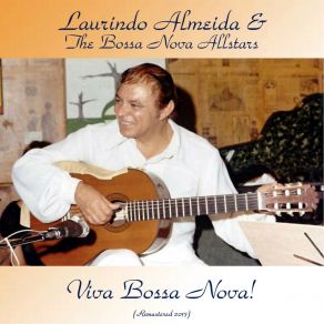 Download track Moon River (Remastered 2017) Laurindo Almeida & The Bossa Nova Allstars