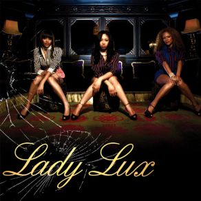 Download track Step It Up Lady Lux