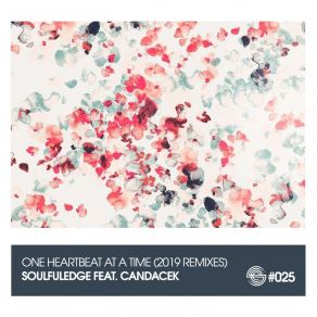 Download track One Heartbeat At A Time (Heartbeat Vocal Mix) CandaceK