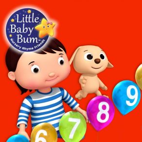 Download track Canción Del 1 Al 10, Pt. 2 Little Baby Bum Rima Niños Amigos