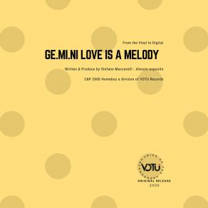 Download track Love Is A Melody (Radio Mix) GE. MI. NI