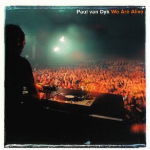 Download track We Are Alive (Vandit Vocal Mix) Paul Van Dyk, Kuraki Mai