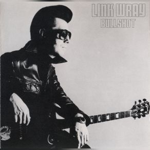 Download track Just That Kind Link Wray