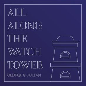 Download track All Along The Watchtower (Instrumental) JuliánΟΡΓΑΝΙΚΟ