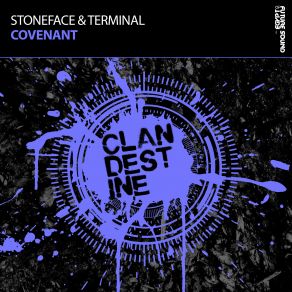 Download track Covenant (Original Mix) Stoneface & Terminal