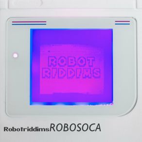 Download track Robosoca Robot Riddims