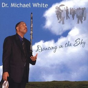 Download track Down By The Riverside Dr. Michael White