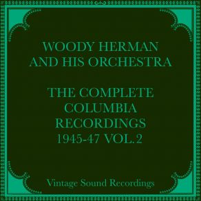 Download track Sidewalks Of Cuba (Alt Tk 2) (Hq Remastered 2024) Woody Herman And His Orchestra