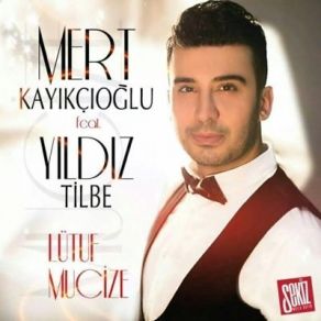 Download track Lütuf Mucize Yıldız Tilbe