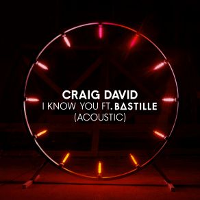 Download track I Know You (Sobr Remix) Craig David, Bastille