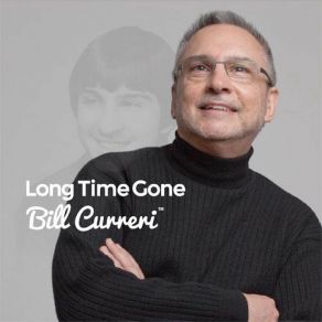 Download track Old Friend Bill Curreri