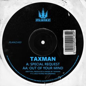 Download track Out Of Your Mind Taxman