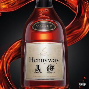 Download track Hennyway Lil Papi Jay