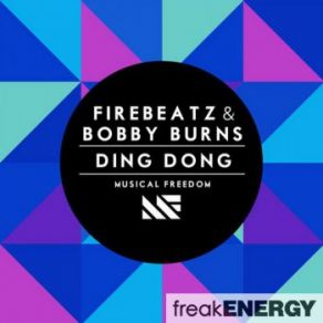 Download track Ding Dong (Original Mix) BobBy BuRNs, Firebeatz