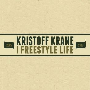 Download track Escape (This Will Work For Now, 2008) Kristoff Krane