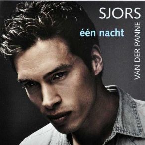 Download track Sinds Jij Er Bent Sjors Van Der Panne