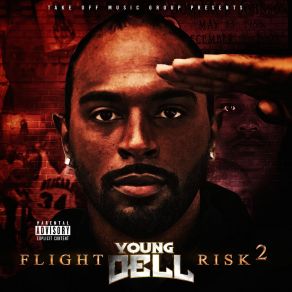 Download track Took Flight Young Dell