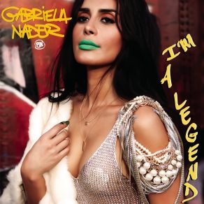 Download track I Did That Gabriela Nader