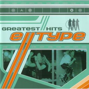 Download track Greatest Hits E - Type