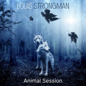 Download track Two Cats Louis Strongman