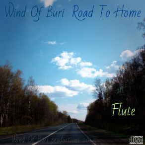 Download track Road To Home 3 Wind Of Buri