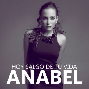 Download track Hoy Salgo De Tu Vida Annabel