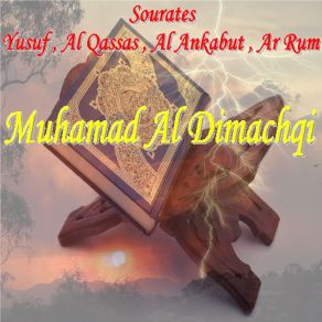 Download track Sourate Al Qassas, Pt. 1 (Hafs Muratal) Muhamad Al Dimachqi