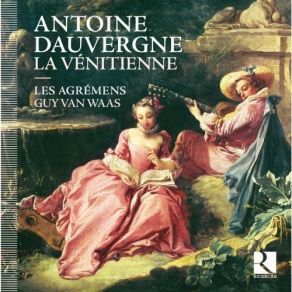 Download track 15. Scene 2. Recitatif Leonore Octave: ''L'objet Qui M'a Charme Vient De Frapper Mes Yeux'' Antoine Dauvergne