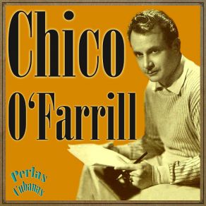 Download track La Bella Cubana Chico O'Farrill