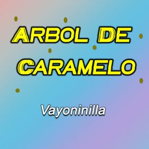 Download track Caramelo Amargo Vayoninilla