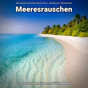 Download track Inspirierende Vorstellung Meeresrauschen