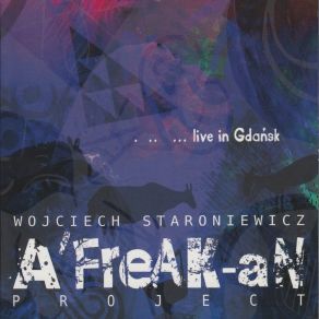 Download track Crazy Girl (Live) Wojciech Staroniewicz