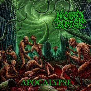 Download track End Of Chapter Macabre Demise