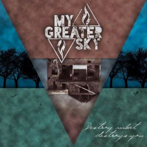 Download track How To Be Remembered My Greater Sky