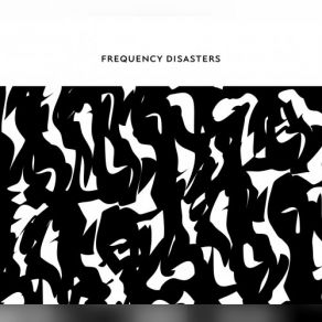 Download track A Mellow Booming Frequency Disasters