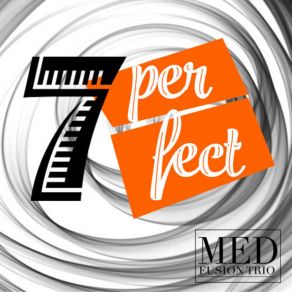 Download track Seven Perfect MED Fusion Trio