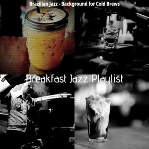 Download track Number One Music For Cafe Lattes Breakfast Jazz Playlist