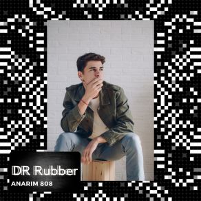 Download track DR Rubber Anarim 808