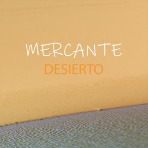 Download track Yo Queria Mercante