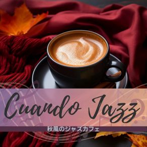 Download track Rustling Mesmerizing Rhythm Cuando Jazz