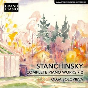 Download track 9. No. 2 Allegretto Alexei Stanchinsky