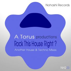 Download track Rock This House Right? (Mr Campo Rock This Techno Mix) Toru S