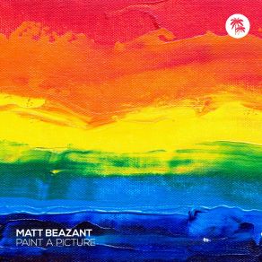 Download track Paint A Picture Matt Beazant