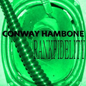 Download track Daylite Conway Hambone