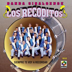 Download track Siempre Te Voy A Recordar Banda Sinaloense Los Recoditos