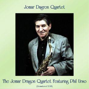 Download track Pent Up House (Remastered 2018) Jomar Dagron Quartet