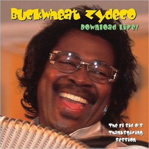 Download track Put It In The Pocket (Live) Buckwheat Zydeco