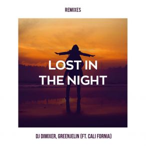 Download track Lost In The Night (RICH-MAX Remix) Cali Fornia