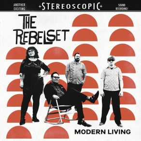 Download track Modern Living The Rebel Set