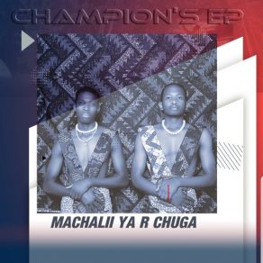 Download track Hatuachani Machalii Ya R Chuga